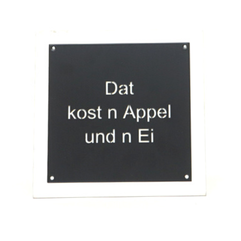 Ruhrpott Sprache Dat kost´n Appel und n Ei aus Stahl in schwarz
