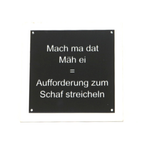 Mach ma dat Mäh ei - Metallschild zum aufhängen mit der Ruhrpott Sprache
