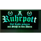 Schild "Ruhrpott - Auf Kohle geboren mit Stahl in den Adern"